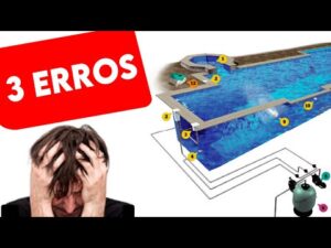 NÃO FAÇA HIDRÁULICA DE PISCINA SEM VER ESSE VÍDEO 3 ERROS GRAVES NA PISCINA